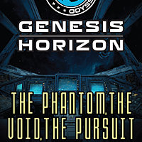 Beyond Odyssesy - Genesis Horizon, The Phantom, The Void, The Pursuit - C01-E04